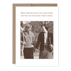 Greeting card with black and white photo of two people walking and text about best friends.