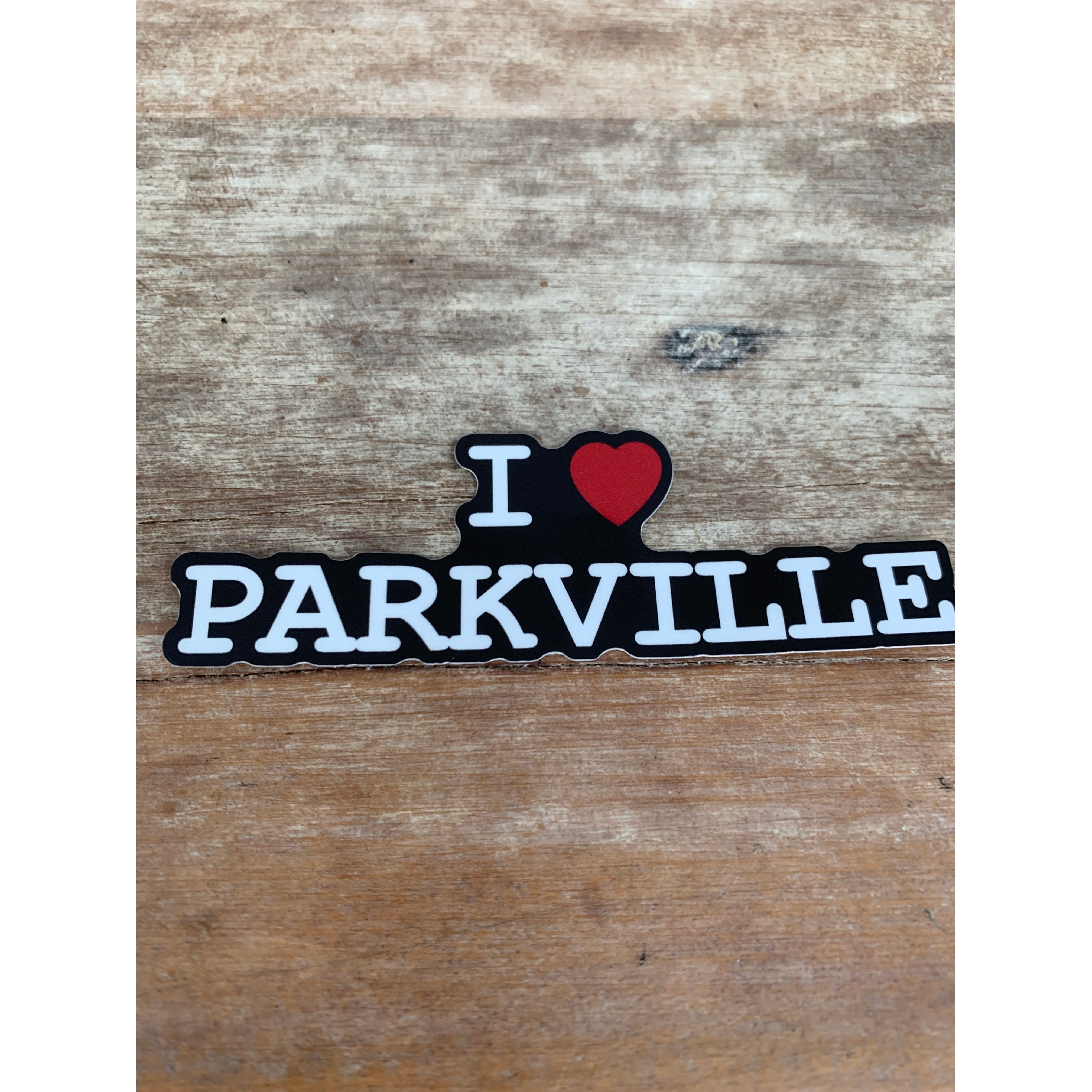 I heart Parkville Sticker