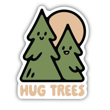 Hug Trees Pines Sticker