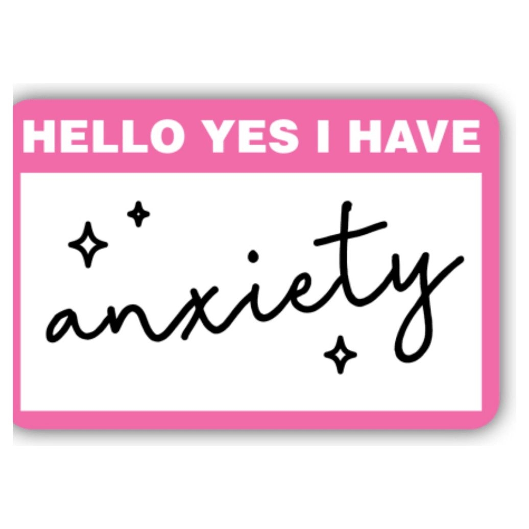 Anxiety Nametag Sticker - White Farmhouse Flowers