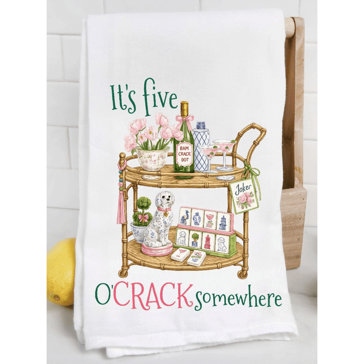 Bar Cart Mahjong It's Five O'crack Somewhere Tea Towel - White Farmhouse Flowers