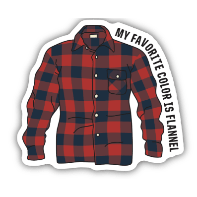 My Favorite Color is Flannel Sticker - White Farmhouse Flowers
