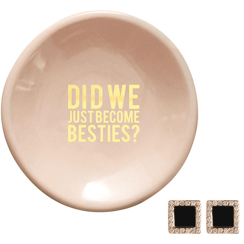 Besties Dish & Earrings.