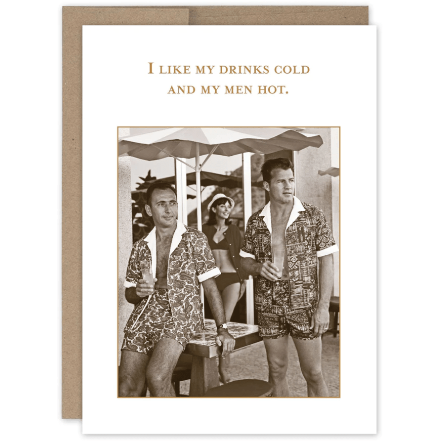 Drinks Cold, Men Hot Birthday Card SM680 - White Farmhouse Flowers