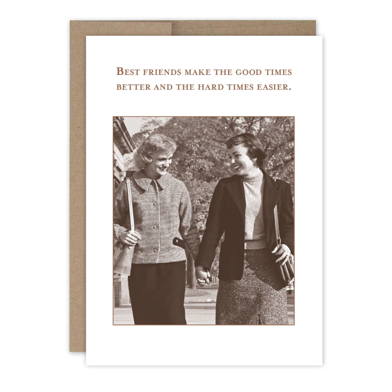 Greeting card with black and white photo of two people walking and text about best friends.