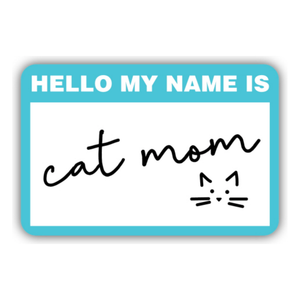 Cat Mom Nametag Sticker