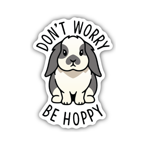 Don't Worry Be Hoppy Sticker