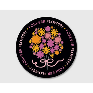 Forever Flowers Sticker