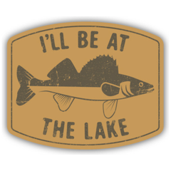 I'll be at the Lake Sticker