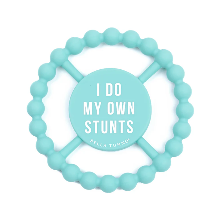 I Do My Own Stunts Teether