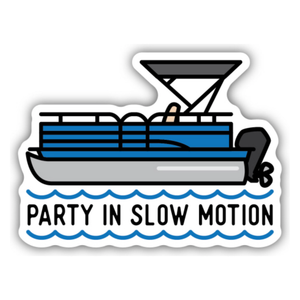 Party in Slow Motion Sticker