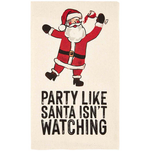 Party like Santa isn't watching towel