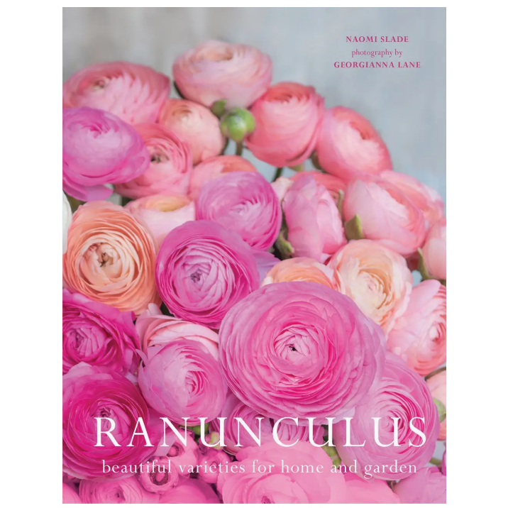 Book cover with pink ranunculus flowers and text 'Ranunculus: beautiful varieties for home and garden' by Naomi Slade.