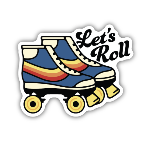 Lets Roll Sticker