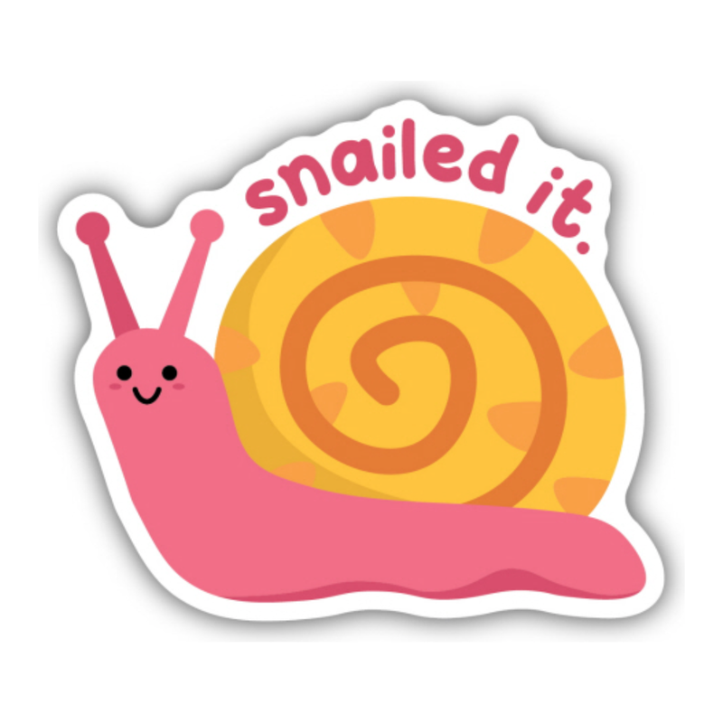 Snailed it