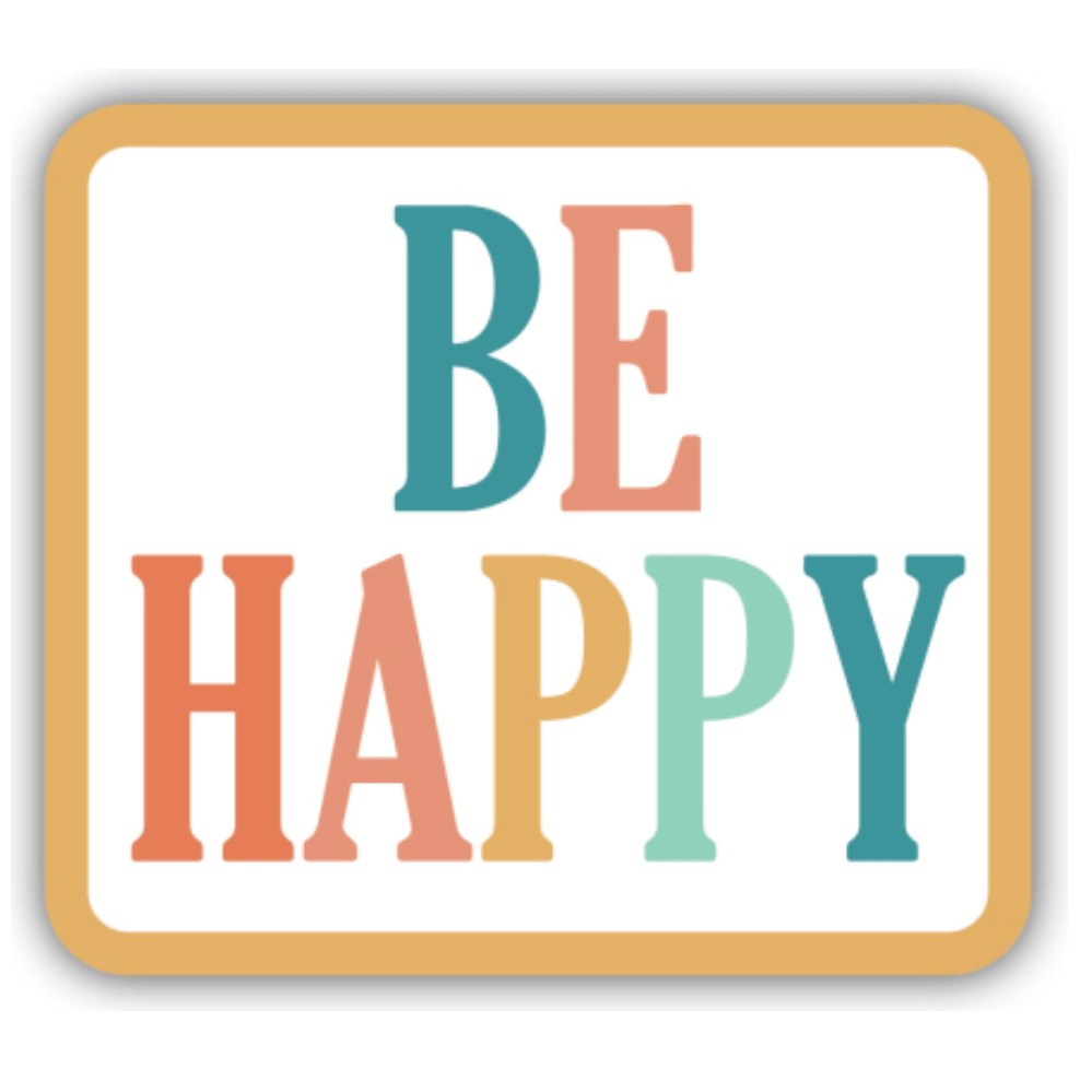 Be Happy Sticker - White Farmhouse Flowers