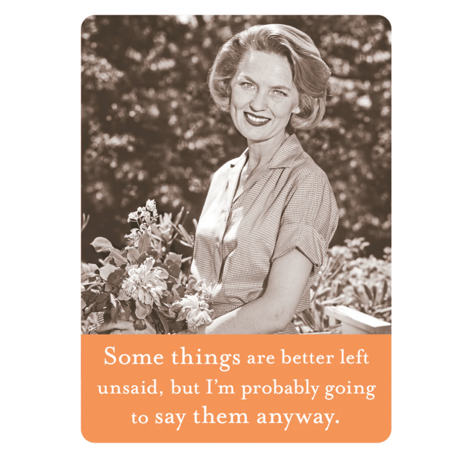 Better Left Unsaid Magnet - White Farmhouse Flowers