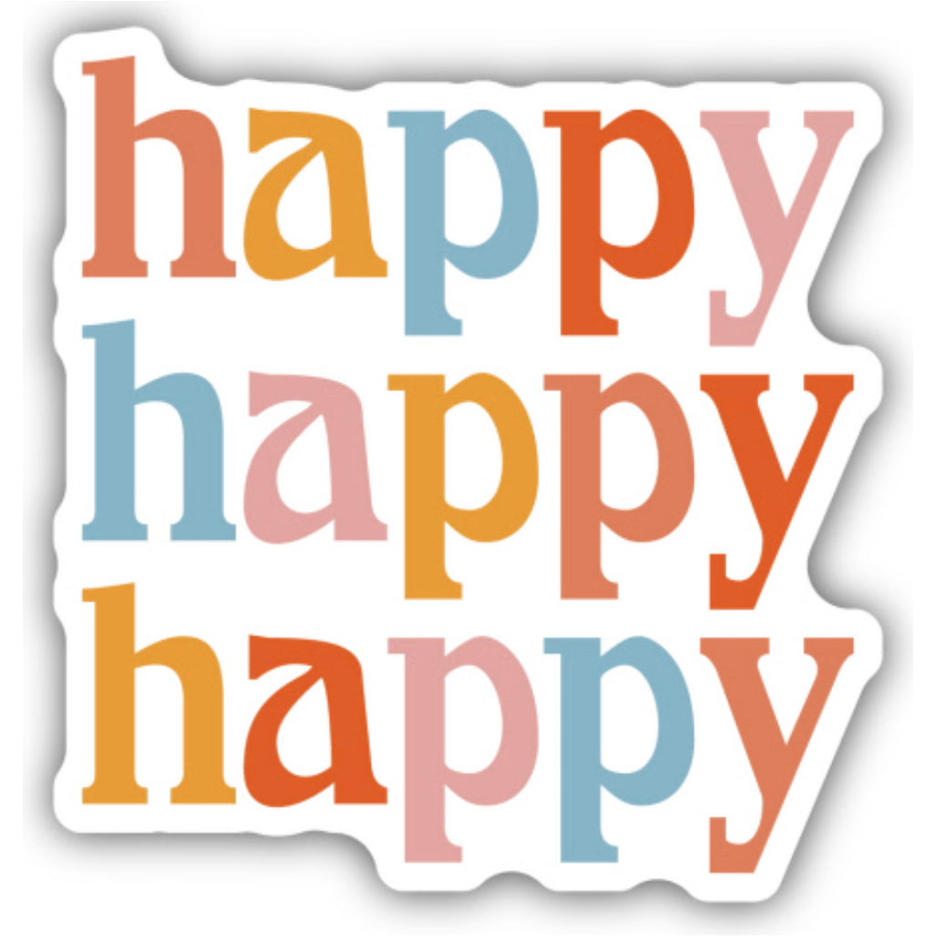 Happy Happy Happy Sticker