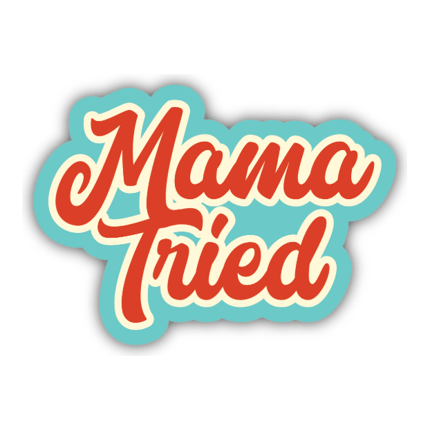 Mama Tried Sticker - White Farmhouse Flowers