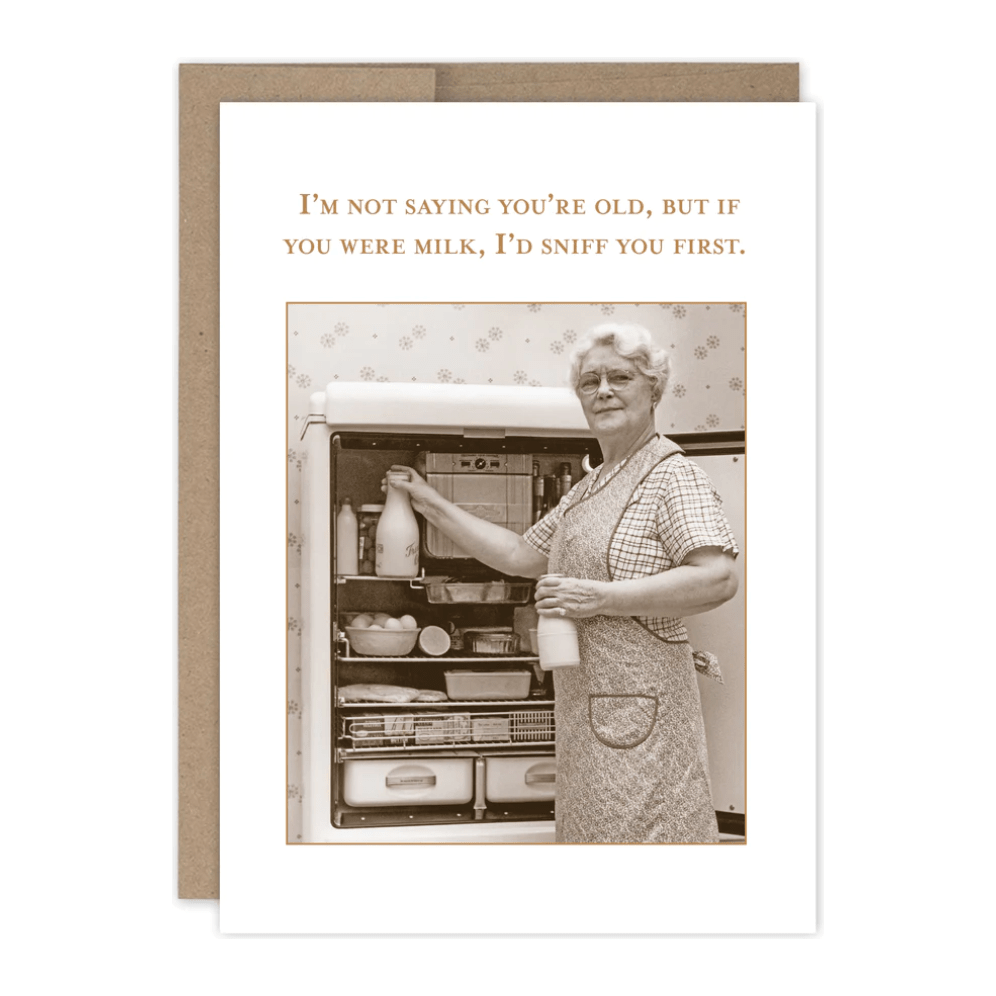 Not Saying You're Old Birthday Card SM762 - White Farmhouse Flowers