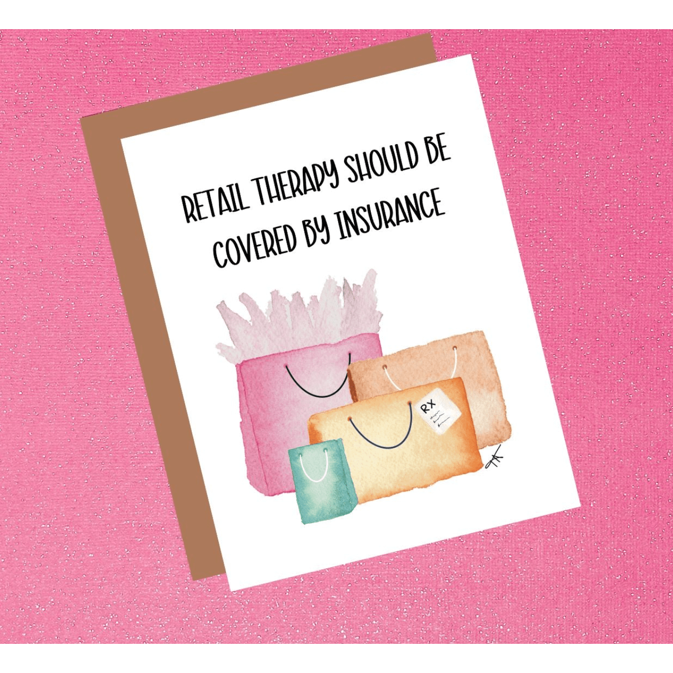 Retail Therapy Should be Covered by Insurance Greeting Card - White Farmhouse Flowers