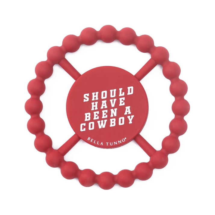 Should of Been a Cowboy Teether 