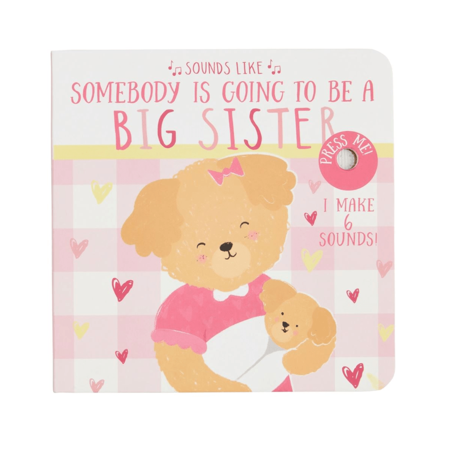 Somebody is Going to be a Big Sister Book - White Farmhouse Flowers