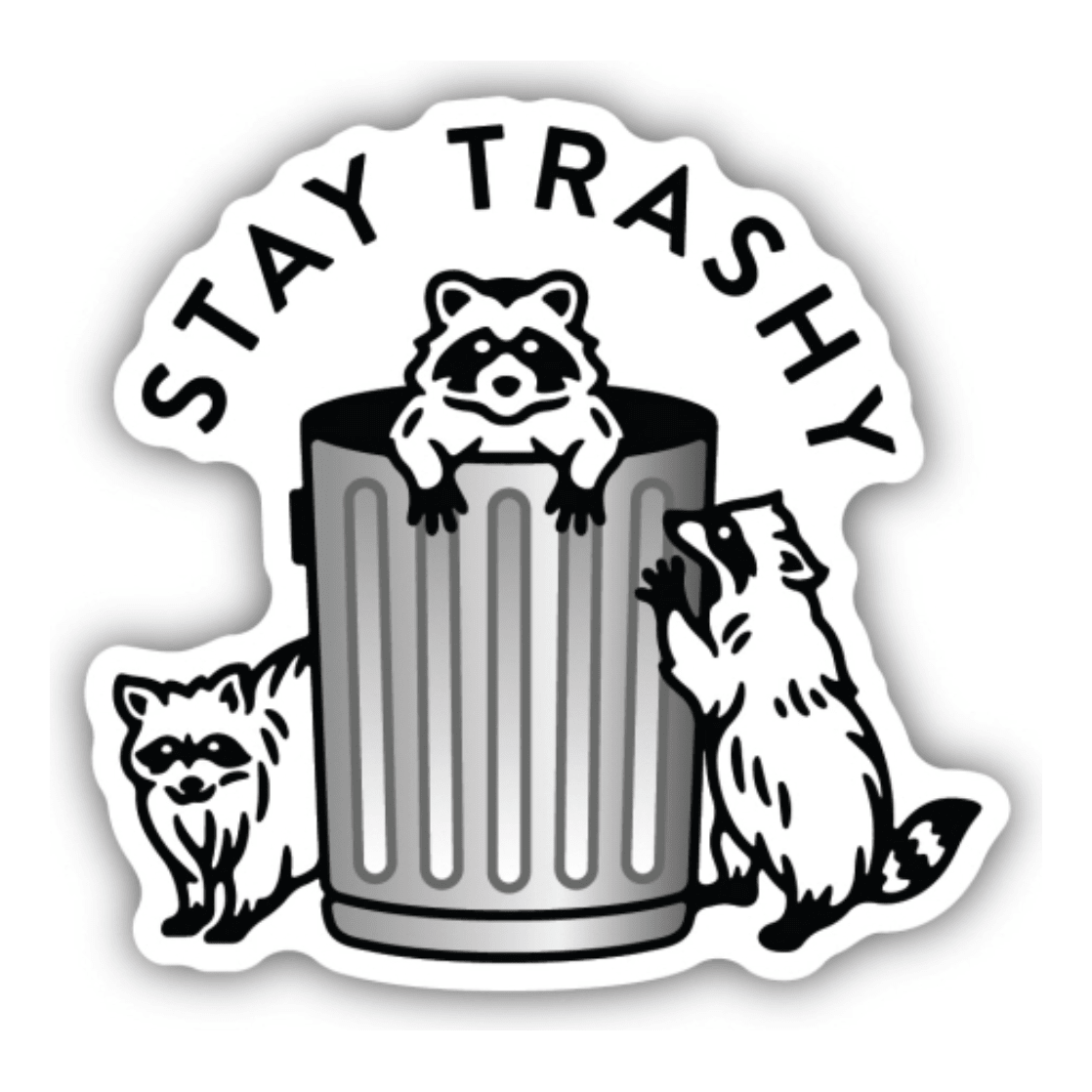 Stay Trashy Raccoons Sticker - White Farmhouse Flowers