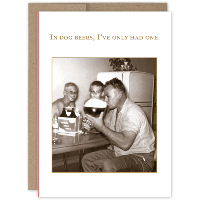 Dog Beers Birthday Card