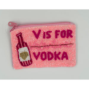 V Is For Vodka Beaded Coin Purse.