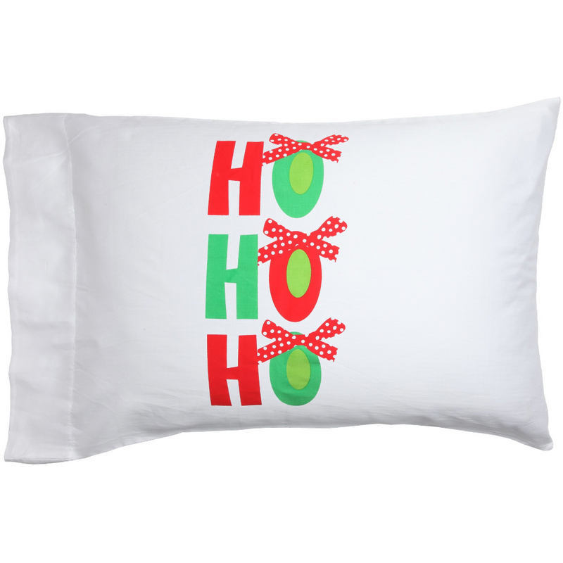 Ho Ho Ho  Pillowcase.