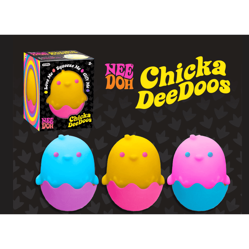 Chicka Dee Doos Nee Doh.