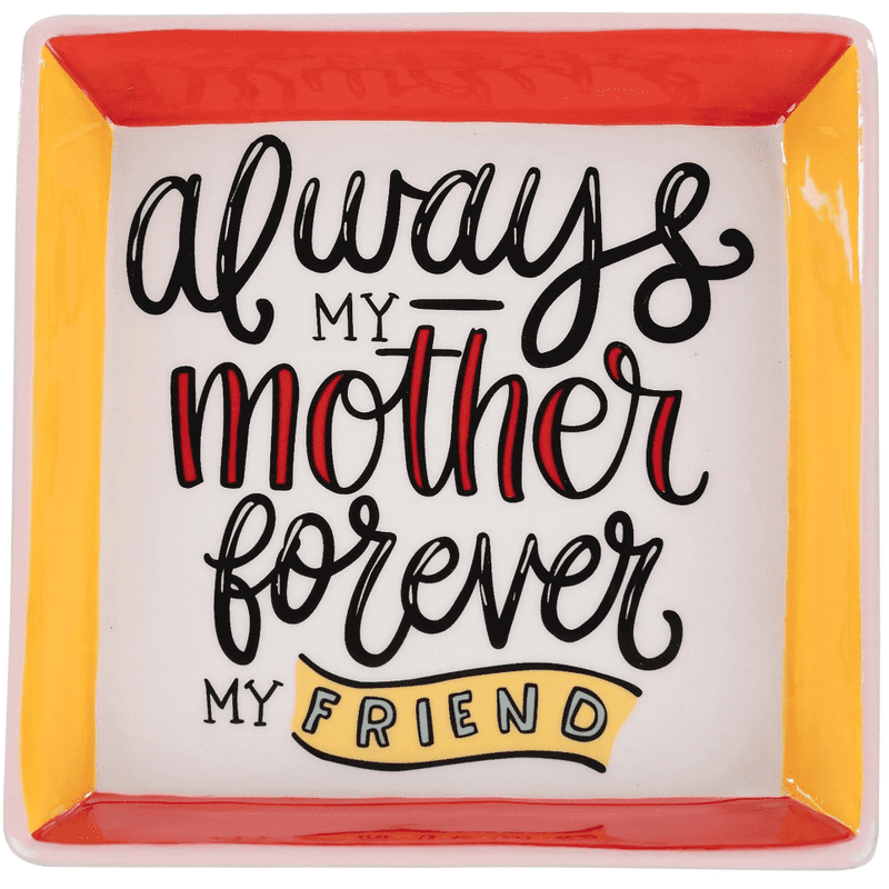 My Mother My Friend Trinket Tray.