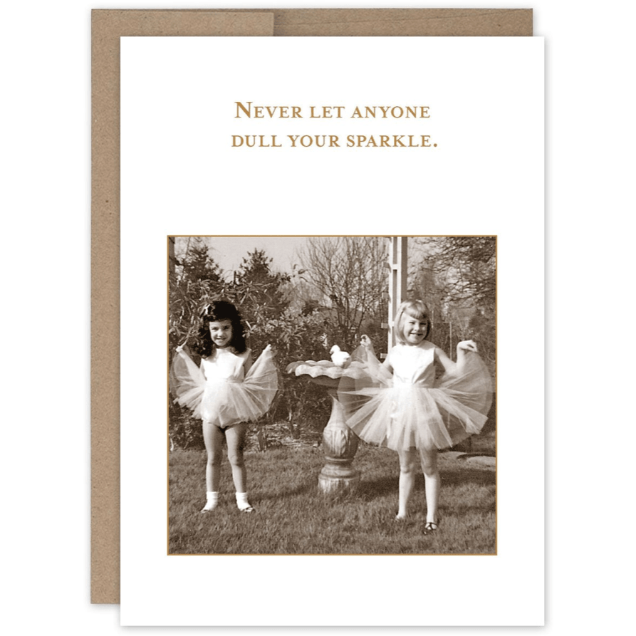 Never let anyone dull your sparkle SM579 - White Farmhouse Flowers