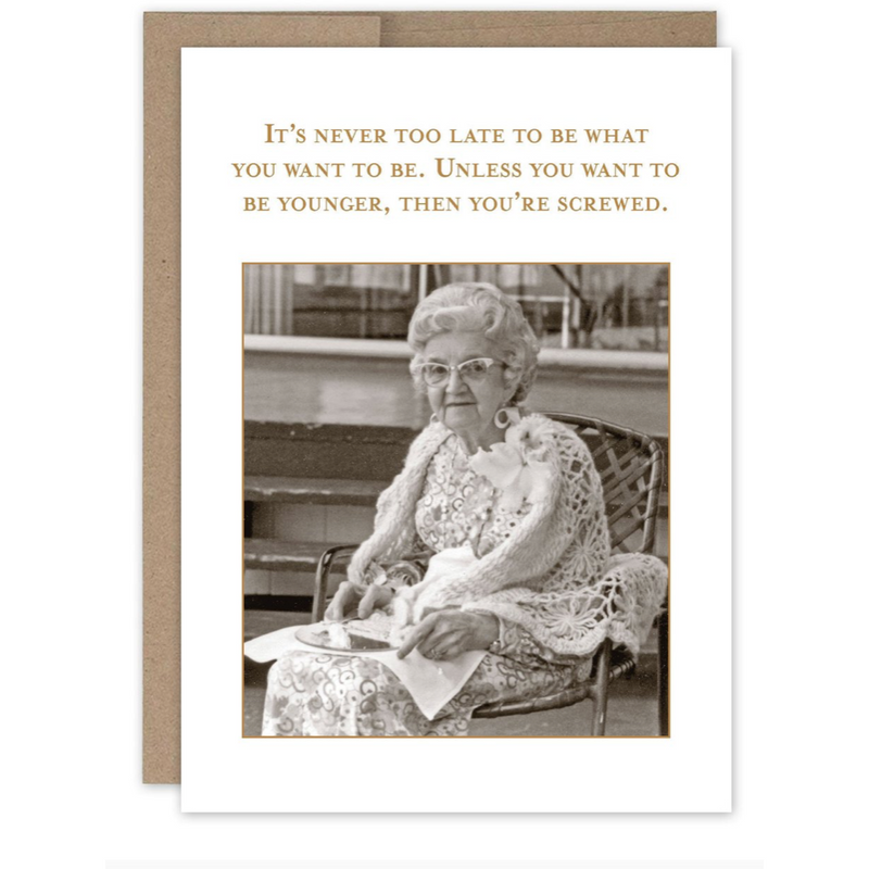 Never too late Birthday Card SM621.